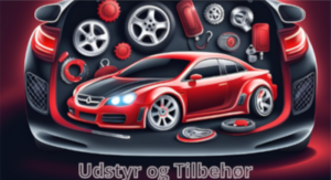 Udstyr og Tilbehør
